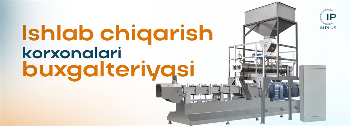 Ishlab chiqarish korxonalari buxgalteriyasi